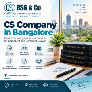 CS Company in Bangalore – Corporate Compliance. Governance. Growth